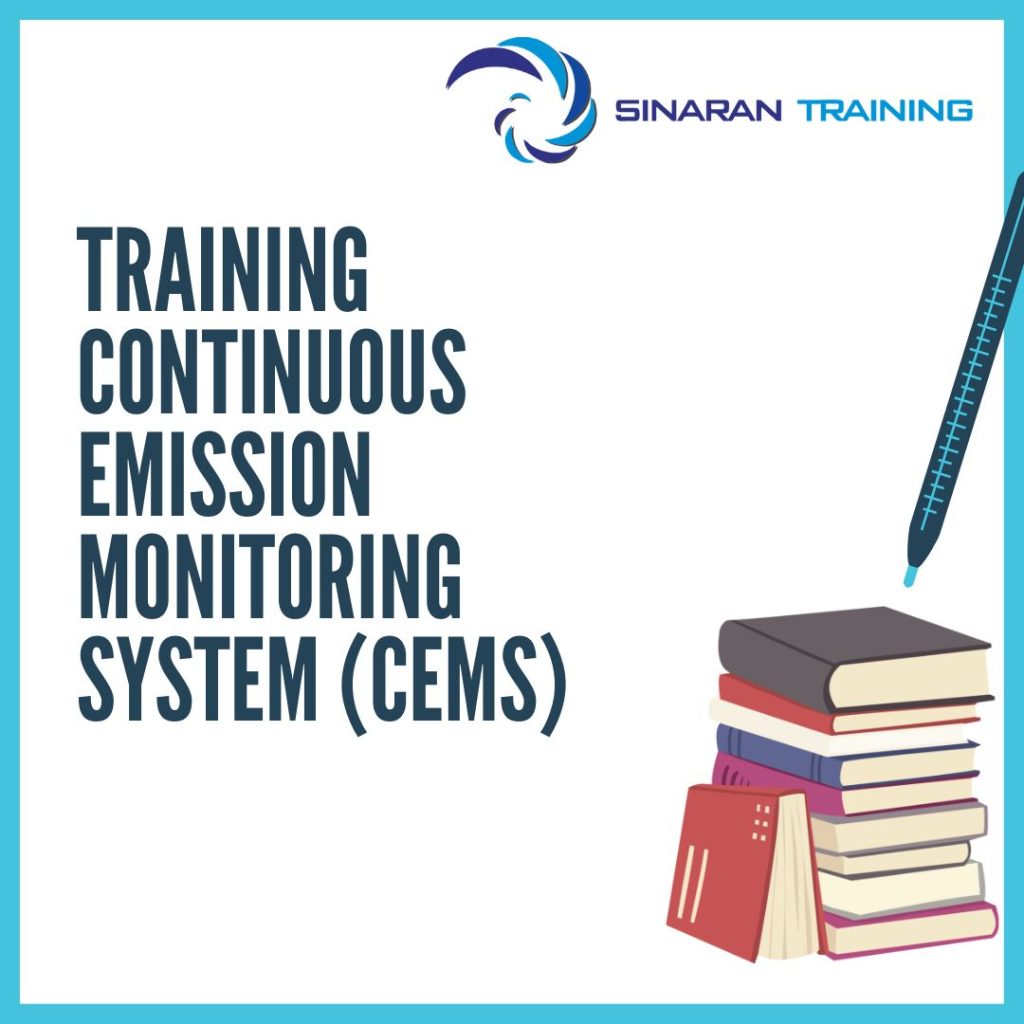 TRAINING CONTINUOUS EMISSION MONITORING SYSTEM (CEMS)