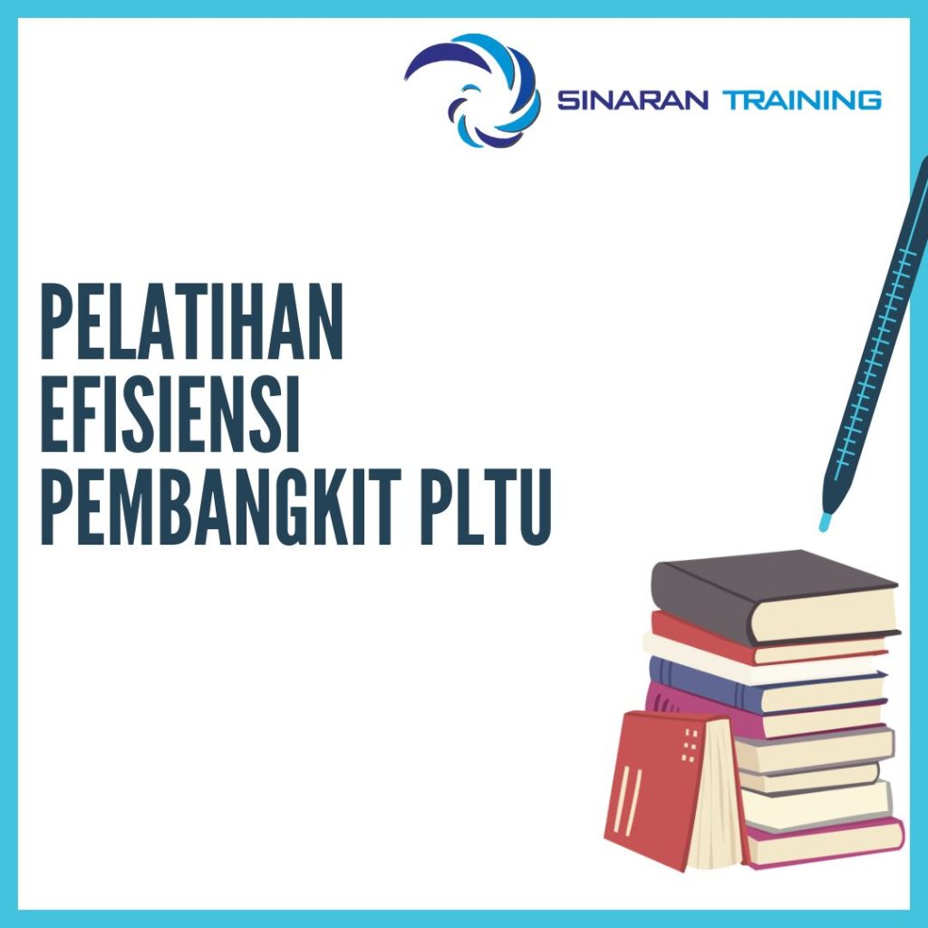 PELATIHAN EFISIENSI PEMBANGKIT PLTU