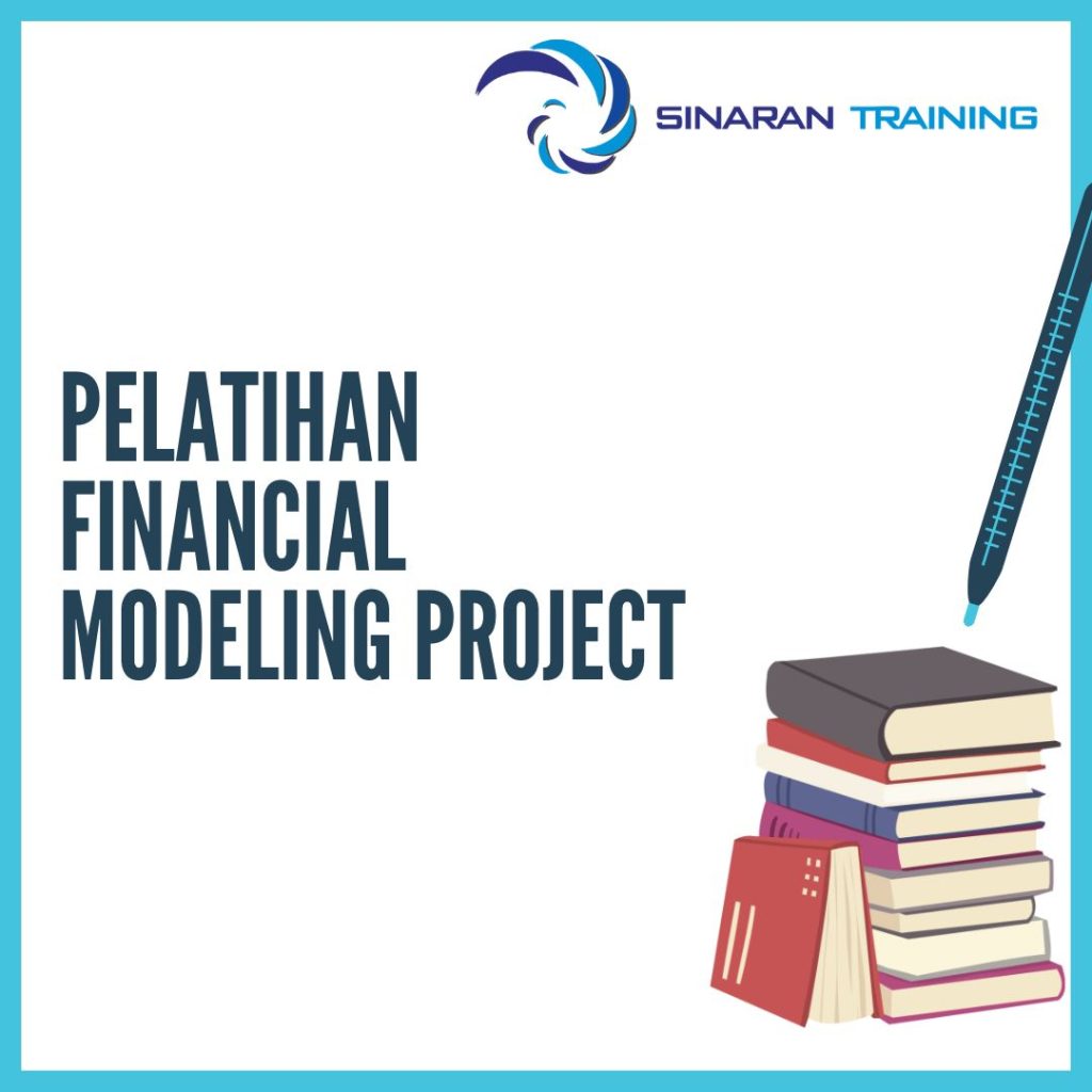 PELATIHAN FINANCIAL MODELING PROJECT