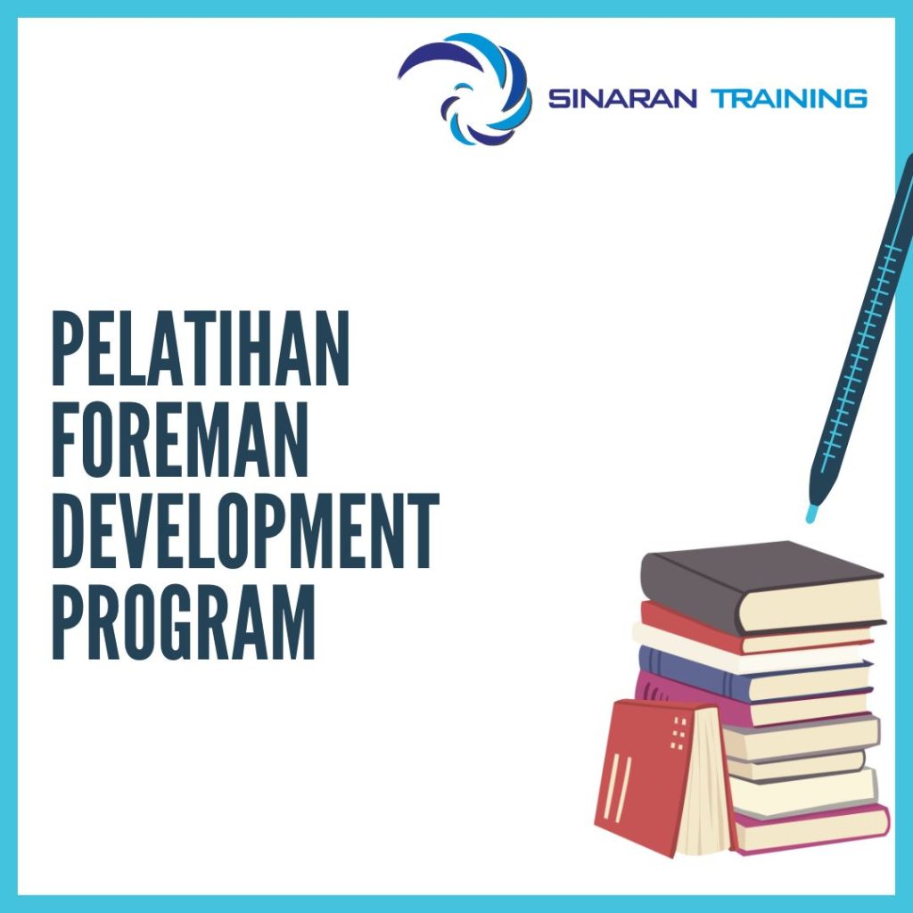 PELATIHAN FOREMAN DEVELOPMENT PROGRAM