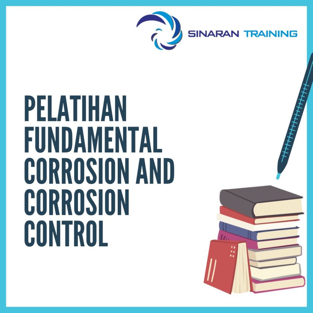 PELATIHAN FUNDAMENTAL CORROSION AND CORROSION CONTROL