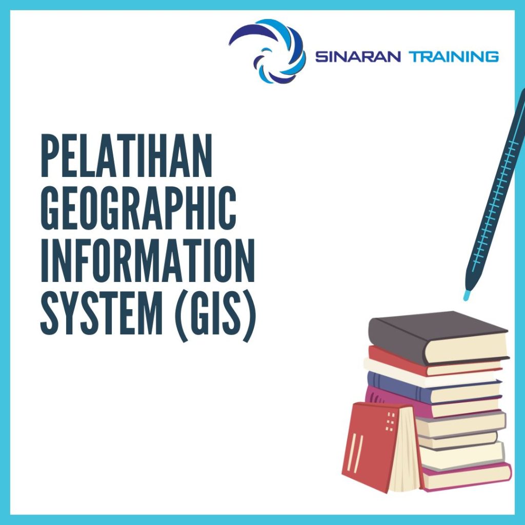 PELATIHAN GEOGRAPHIC INFORMATION SYSTEM (GIS)