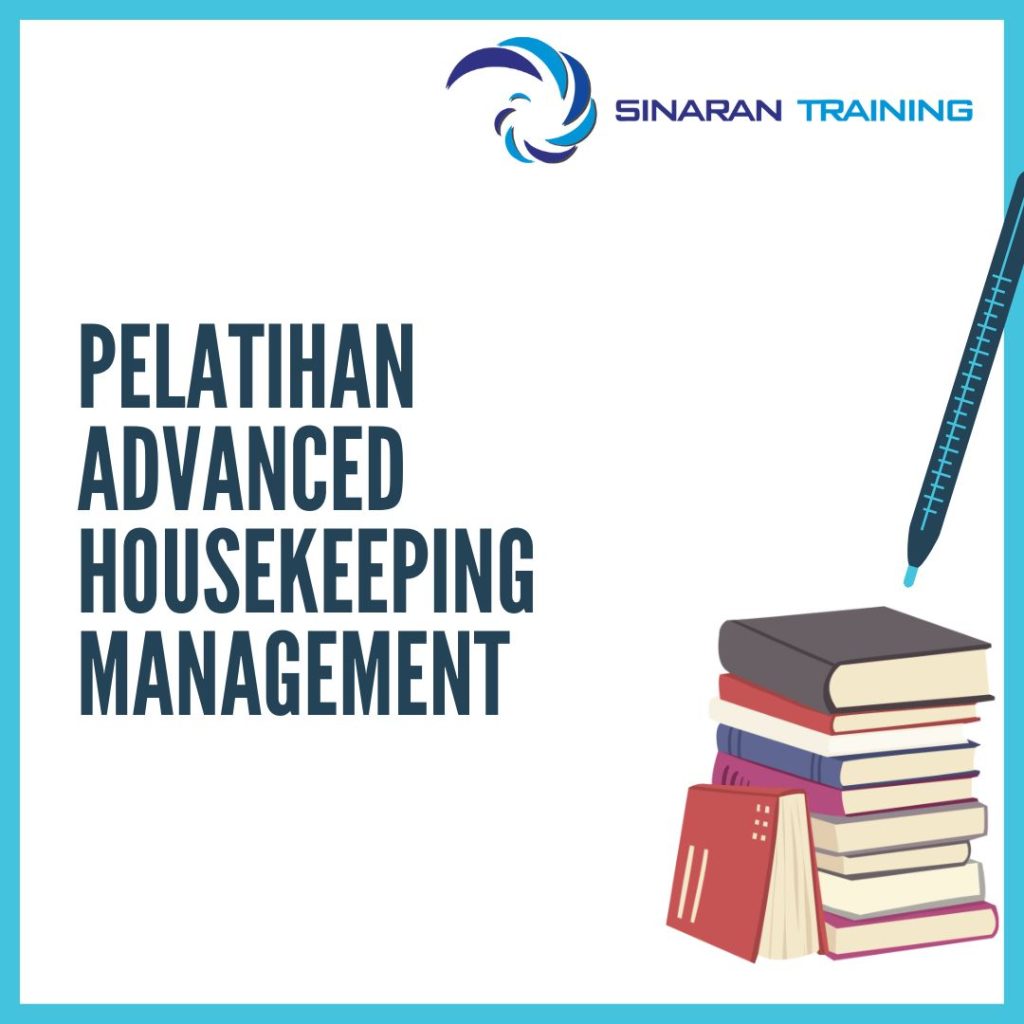 PELATIHAN ADVANCED HOUSEKEEPING MANAGEMENT