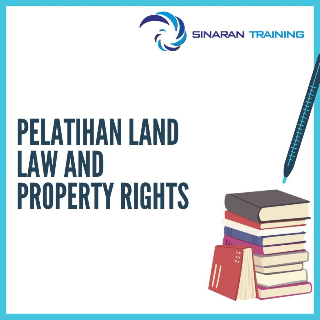 PELATIHAN LAND LAW AND PROPERTY RIGHTS