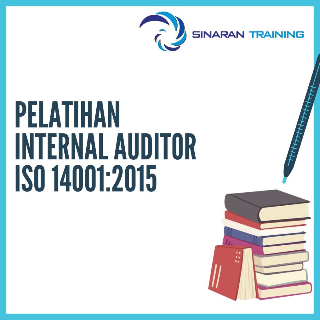 PELATIHAN INTERNAL AUDITOR ISO 14001:2015
