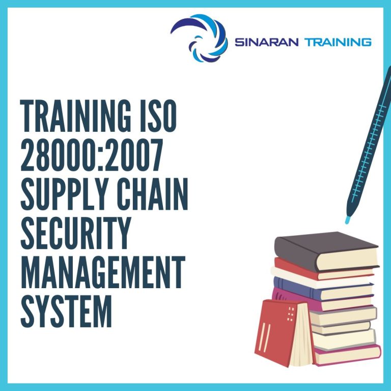 pelatihan ISO 28000:2007 Supply Chain Security Management System jakarta
