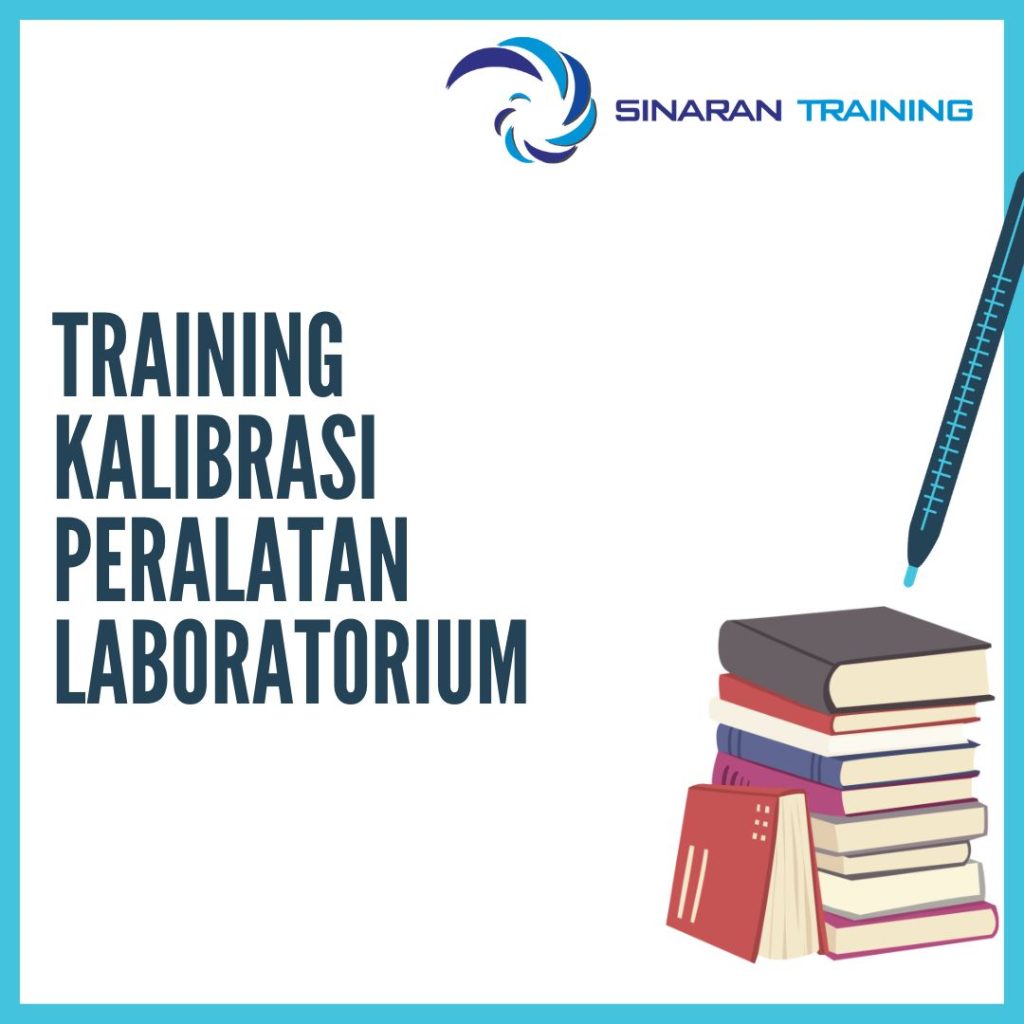 TRAINING KALIBRASI PERALATAN LABORATORIUM