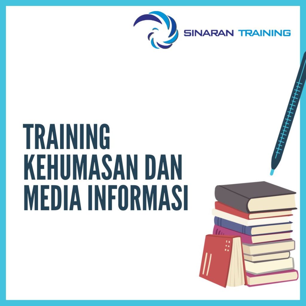TRAINING KEHUMASAN AND MEDIA INFORMASI