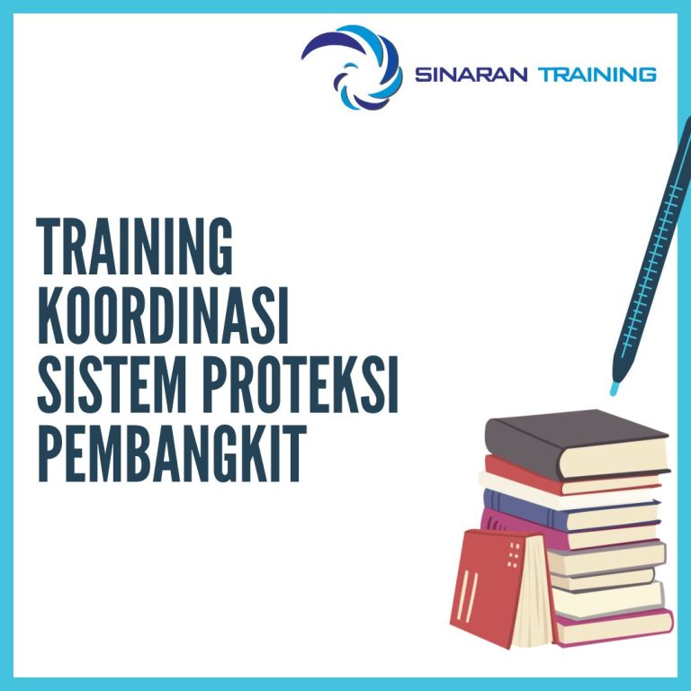 pelatihan Koordinasi Sistem Proteksi Pembangkit jakarta