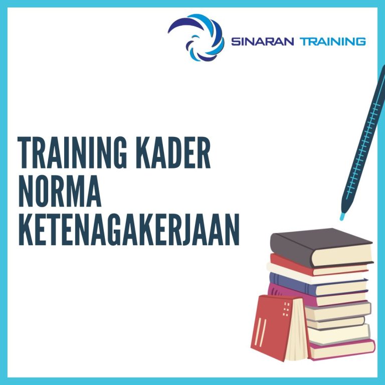 pelatihan Kader Norma Ketenagakerjaan jakarta