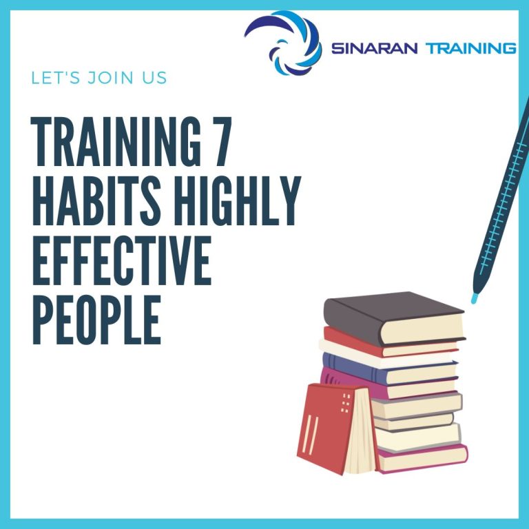 pelatihan 7 HABITS HIGHLY EFFECTIVE PEOPLE