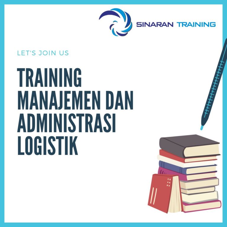 pelatihan manajemen dan administrasi logistik jakarta