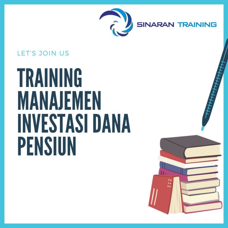 pelatihan manajemen investasi dana pensiun jakarta