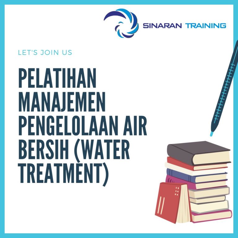 pelatihan Manajemen Pengelolaan Air Bersih (Water Treatment) jakarta