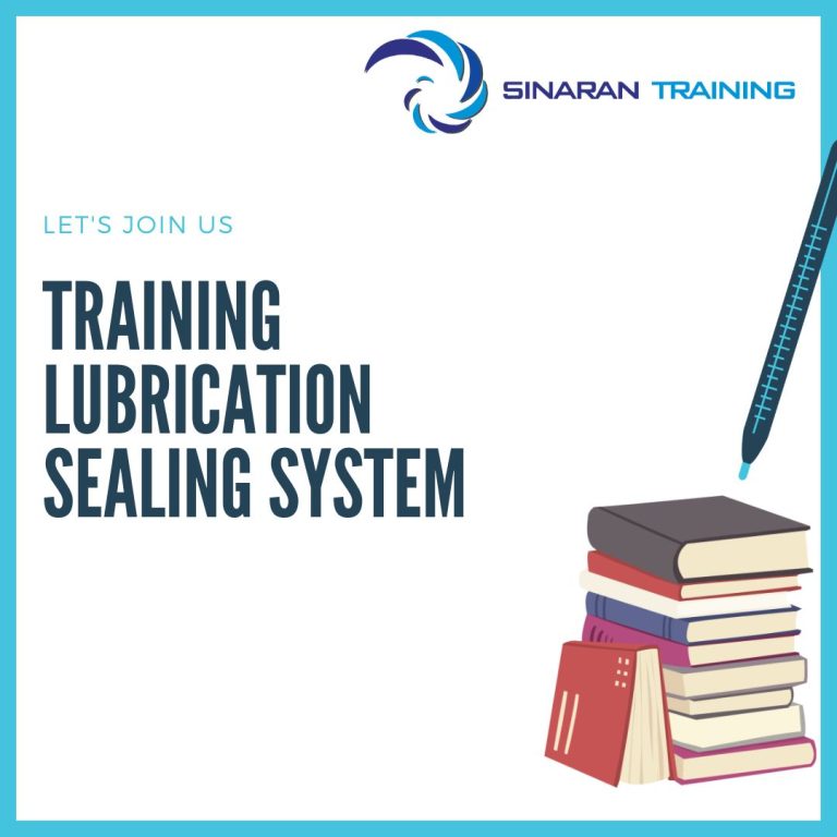 pelatihan lubrication sealing system jakarta