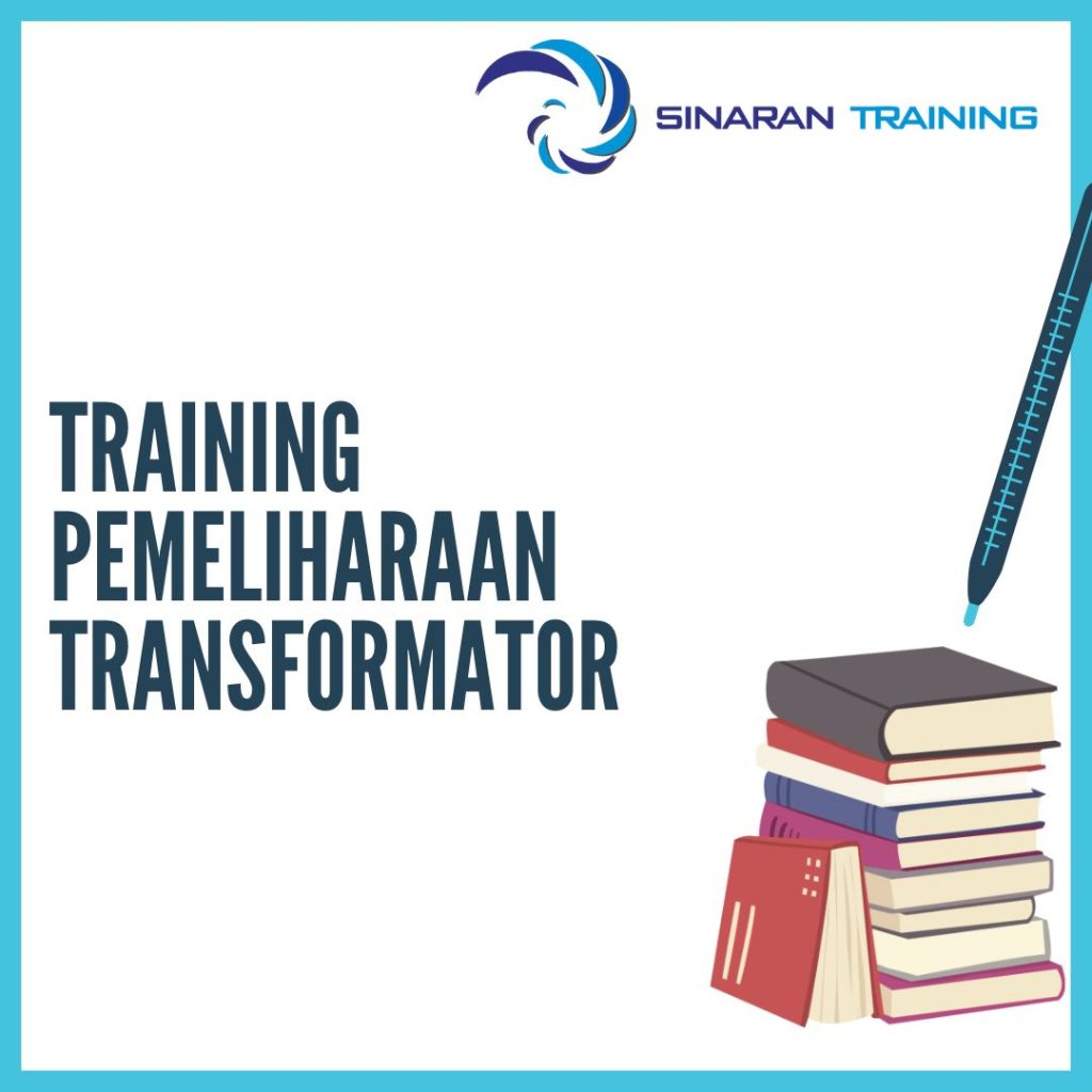 TRAINING PEMELIHARAAN TRANSFORMATOR