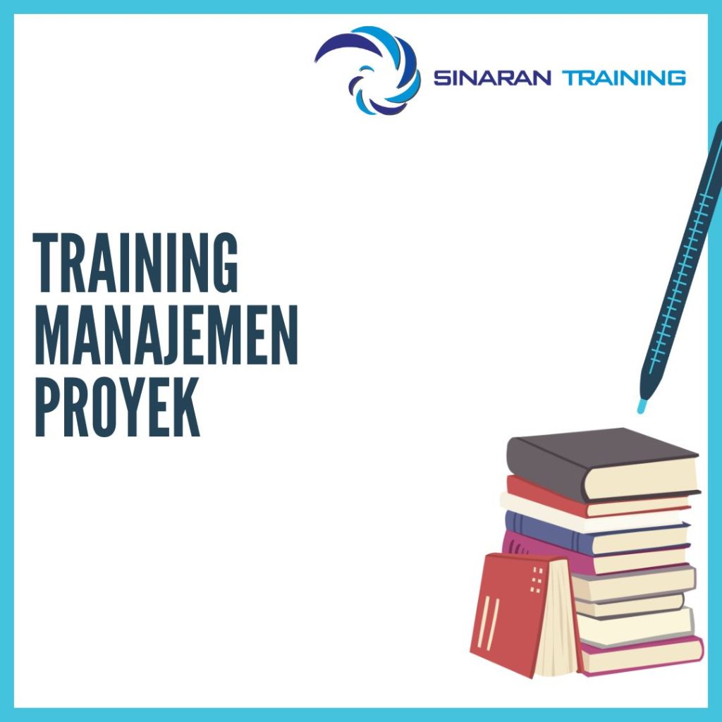TRAINING MANAJEMEN PROYEK