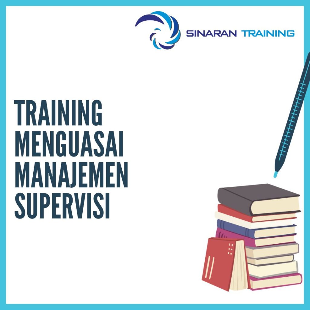 TRAINING MENGUASAI MANAJEMEN SUPERVISI
