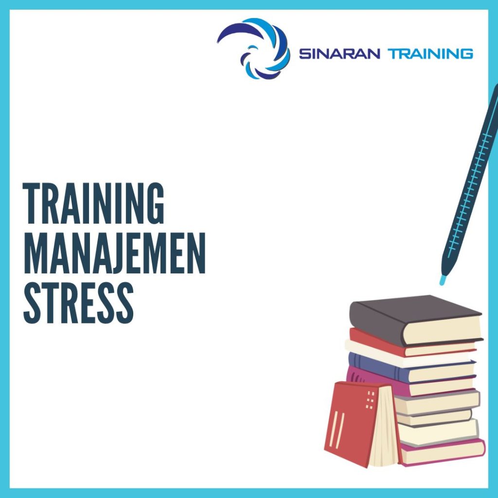 TRAINING MANAJEMEN STRESS