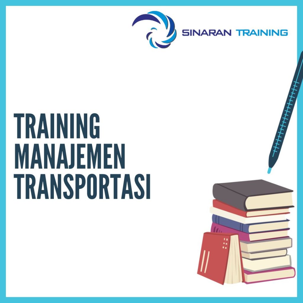 TRAINING MANAJEMEN TRANSPORTASI