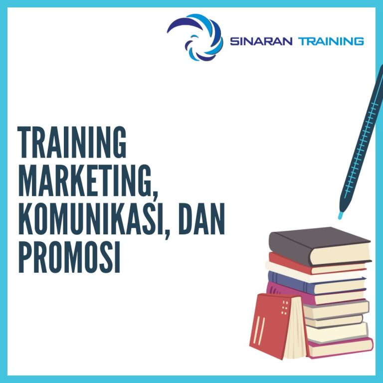 pelatihan Marketing, Komunikasi, dan Promosi jakarta