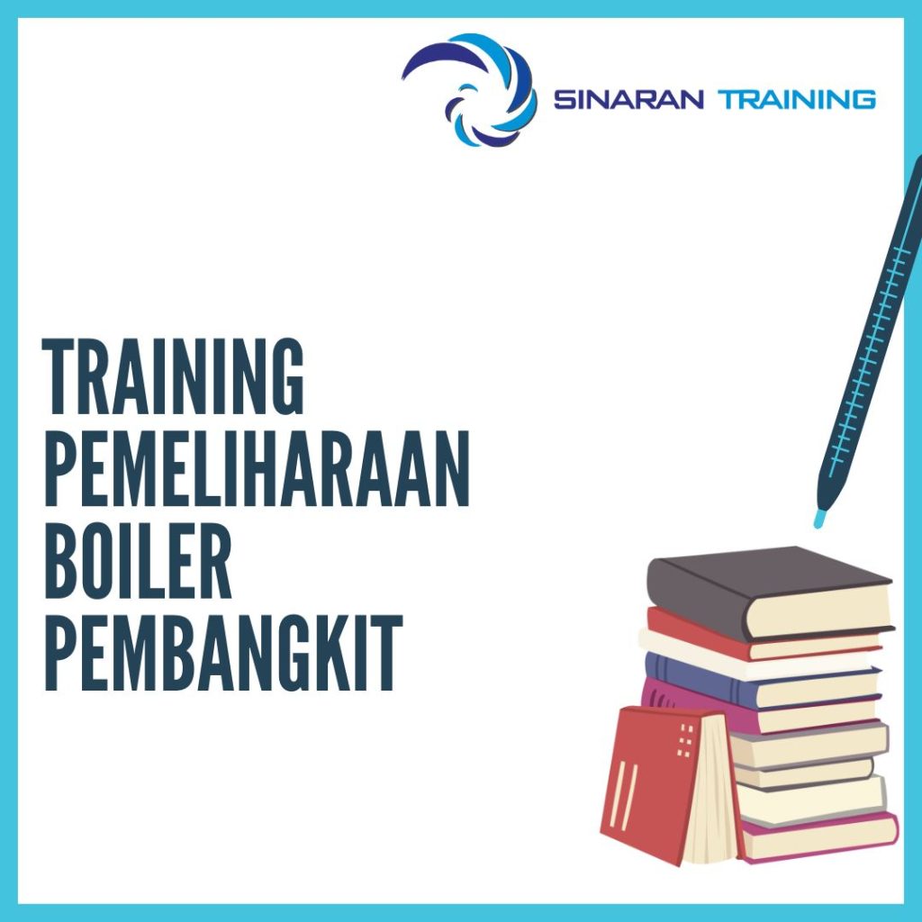 TRAINING PEMELIHARAAN BOILER PEMBANGKIT