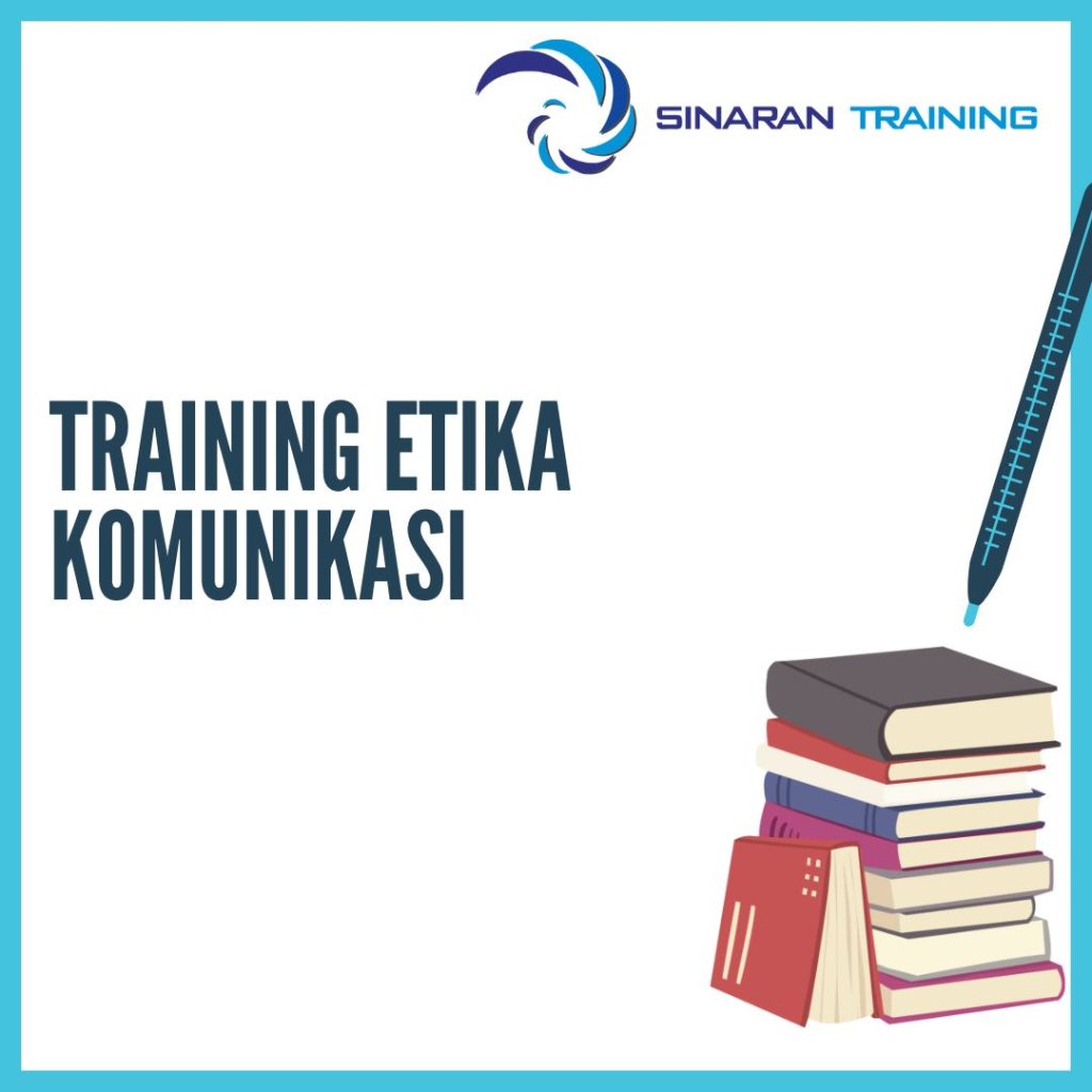 TRAINING ETIKA KOMUNIKASI