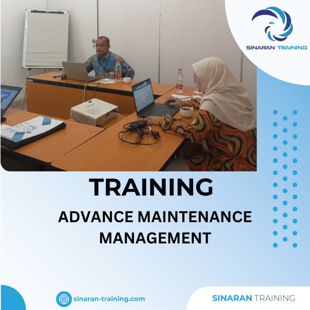TRAINING ADVANCE MAINTENANCE MANAGEMENT