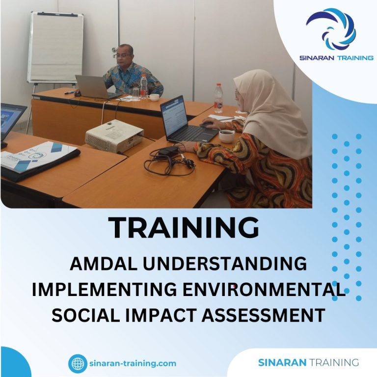 TRAINING AMDAL UNDERSTANDING IMPLEMENTING