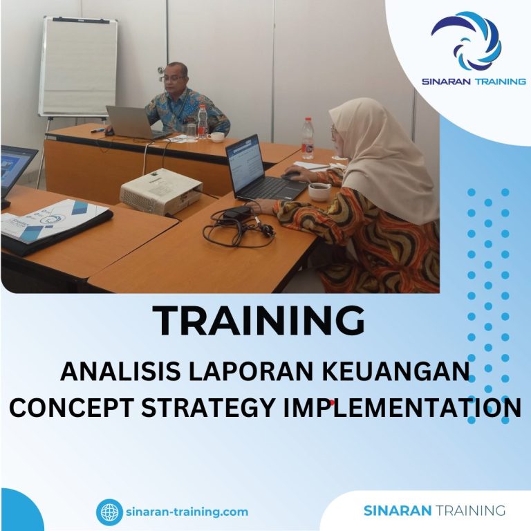 TRAINING ANALISIS LAPORAN KEUANGAN CONCEPT STRATEGY IMPLEMENTATION