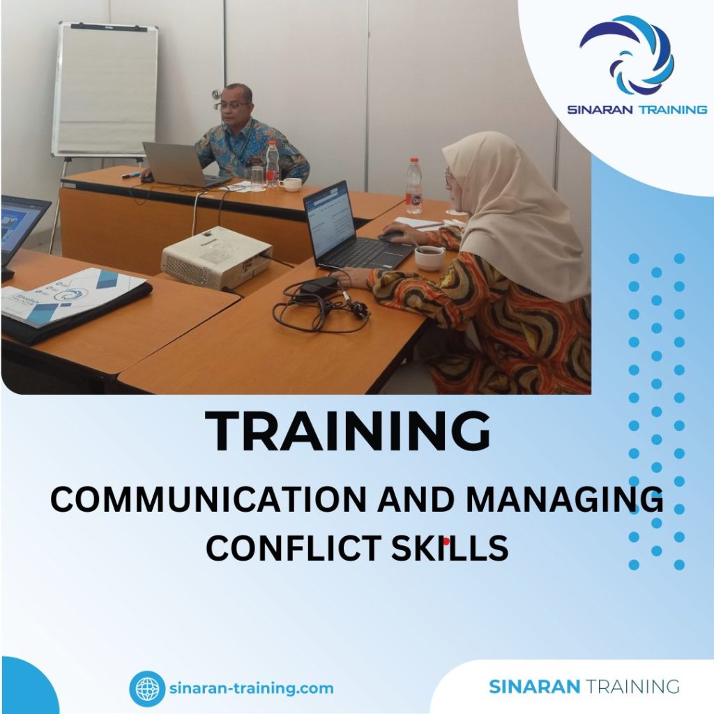 TRAINING COMMUNICATION AND MANAGING CONFLICT SKILLS