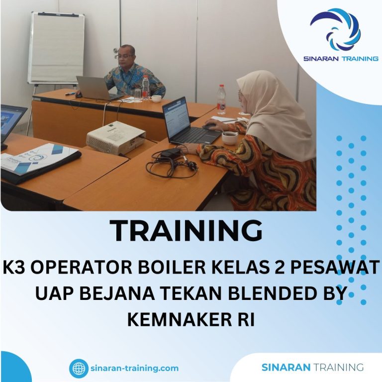 TRAINING K3 OPERATOR BOILER KELAS 2 PESAWAT UAP