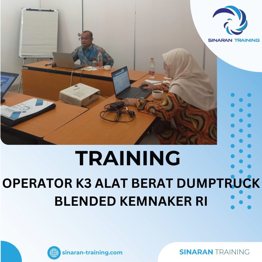 TRAINING OPERATOR K3 ALAT BERAT DUMPTRUCK BLENDED KEMNAKER RI