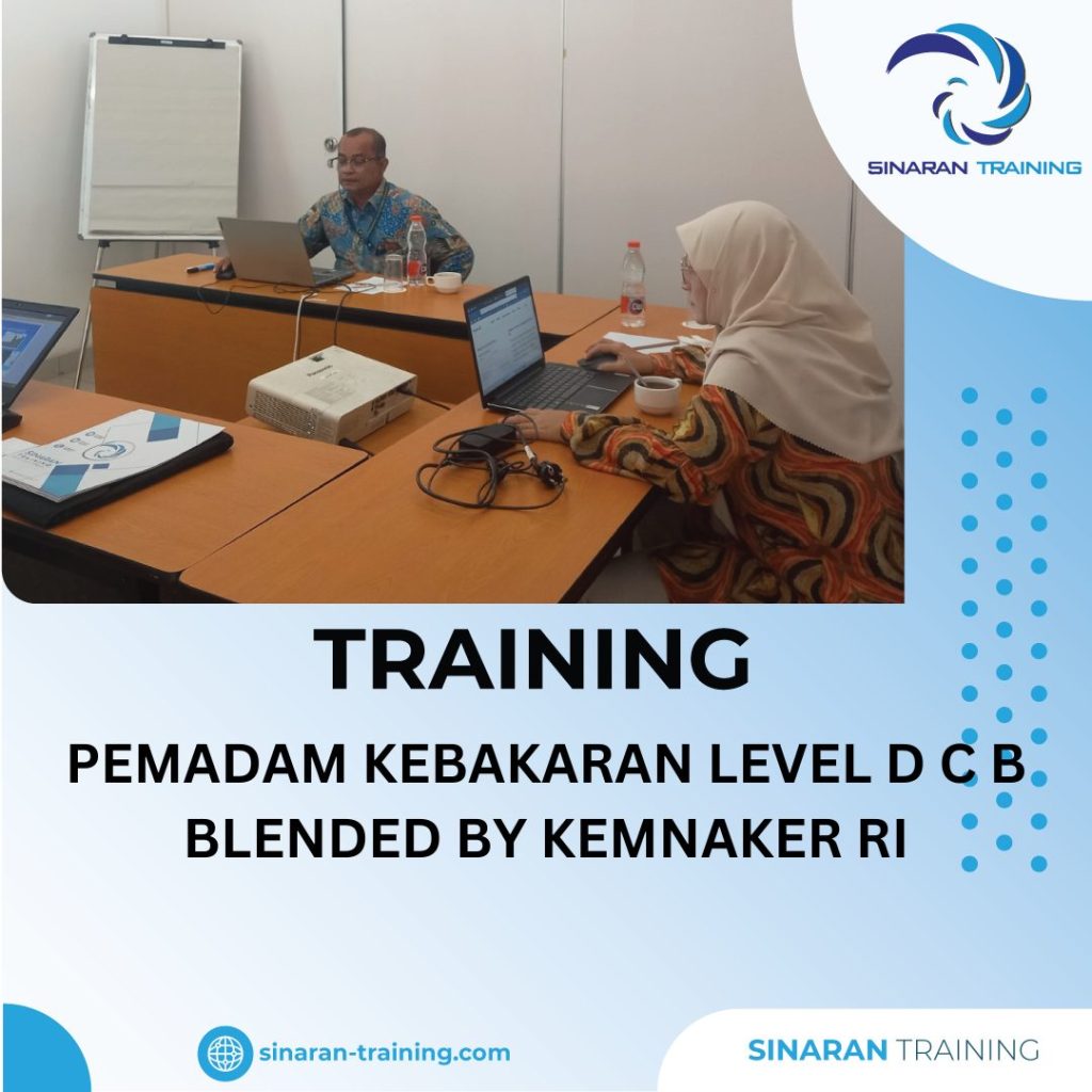 TRAINING PEMADAM KEBAKARAN LEVEL D C B BLENDED BY KEMNAKER RI TRAINING PEMADAM KEBAKARAN LEVEL D C B BLENDED BY KEMNAKER RI