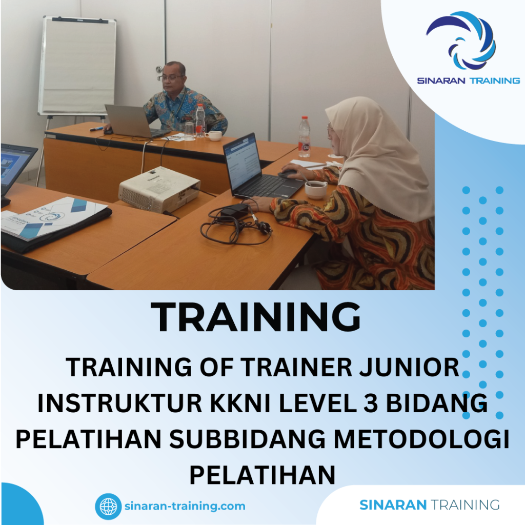 TRAINING TRAINING OF TRAINER JUNIOR INSTRUKTUR KKNI LEVEL 3 BIDANG PELATIHAN SUBBIDANG METODOLOGI PELATIHAN