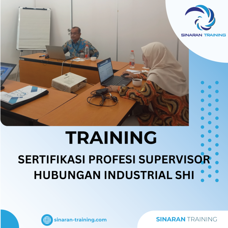 TRAINING PROFESI SUPERVISOR HUBUNGAN INDUSTRIAL SHI