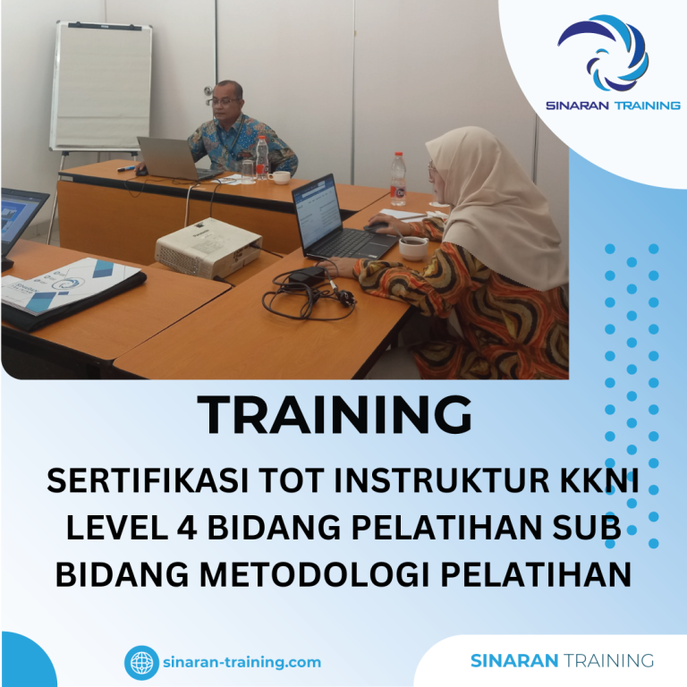 TRAINING TOT INSTRUKTUR KKNI LEVEL 4 BIDANG PELATIHAN SUB BIDANG METODOLOGI PELATIHAN