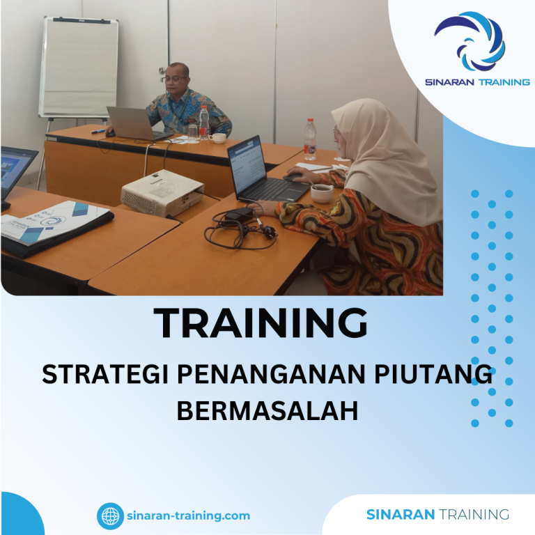 TRAINING PENANGANAN PIUTANG BERMASALAH