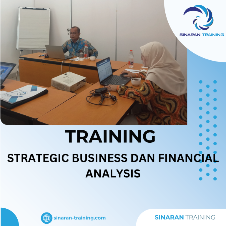 TRAINING STRATEGIC BUSINESS DAN FINANCIAL ANALYSIS