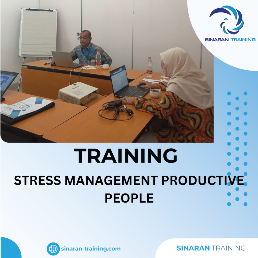 TRAINING STRESS MANAGEMENT PRODUCTIVE PEOPLE