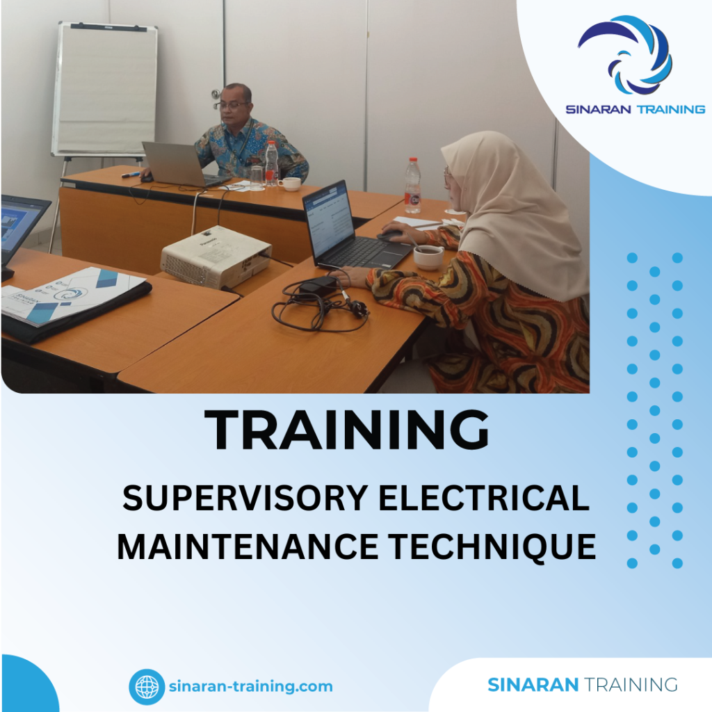TRAINING SUPERVISORY ELECTRICAL MAINTENANCE TECHNIQUE
