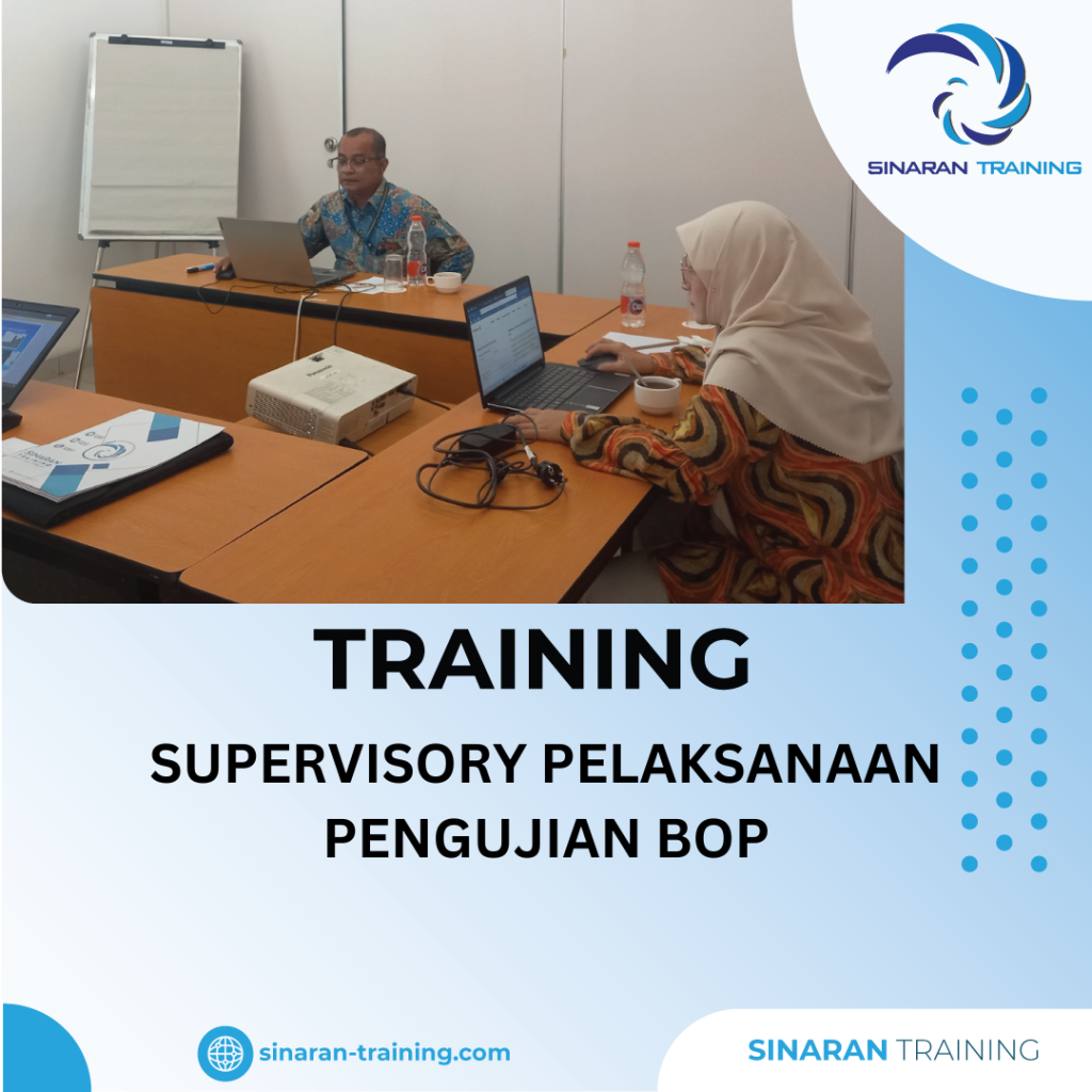 TRAINING SUPERVISORY PELAKSANAAN PENGUJIAN BOP