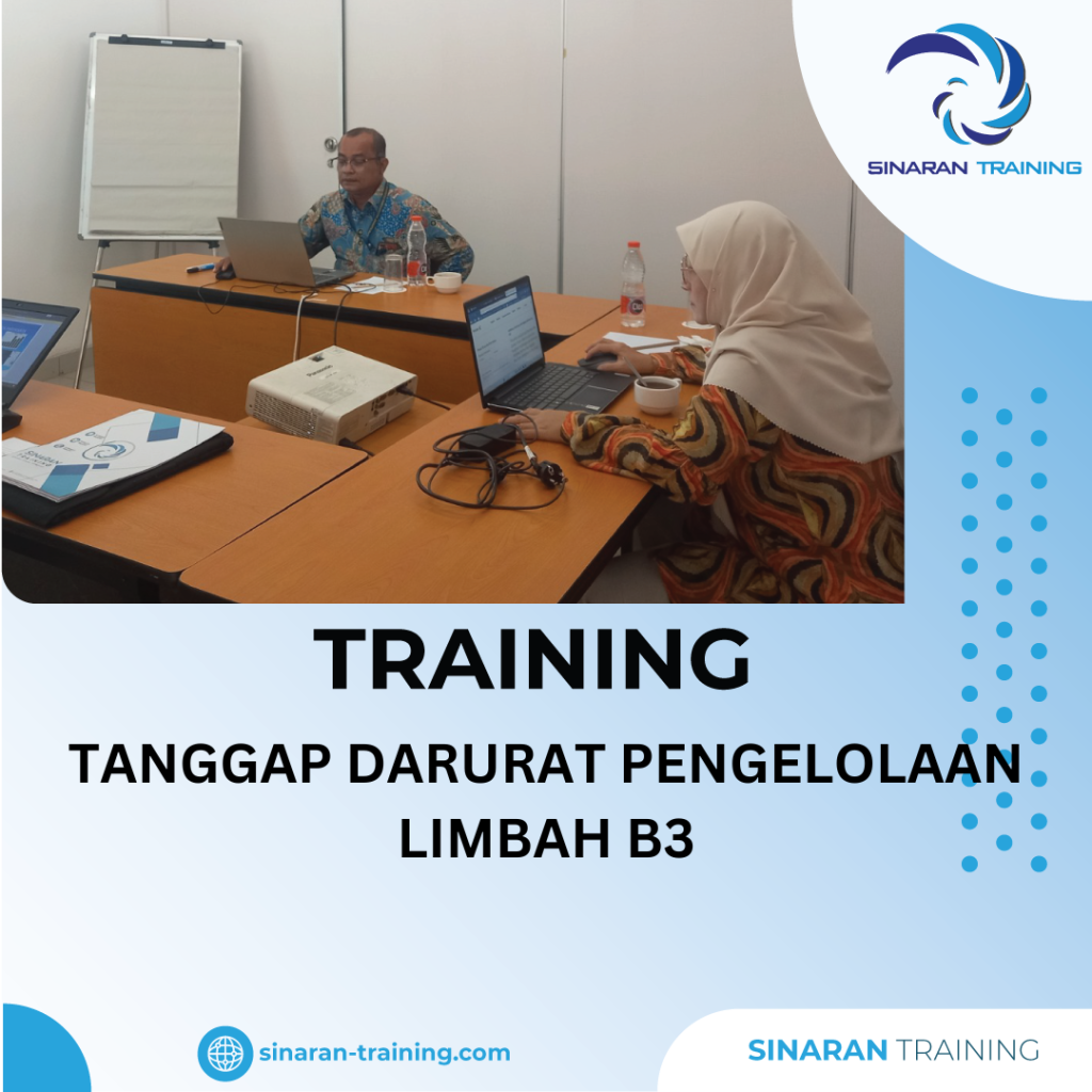 TRAINING TANGGAP DARURAT PENGELOLAAN LIMBAH B3