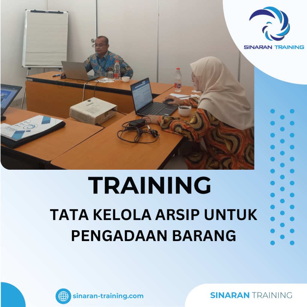 TRAINING TATA KELOLA ARSIP UNTUK PENGADAAN BARANG