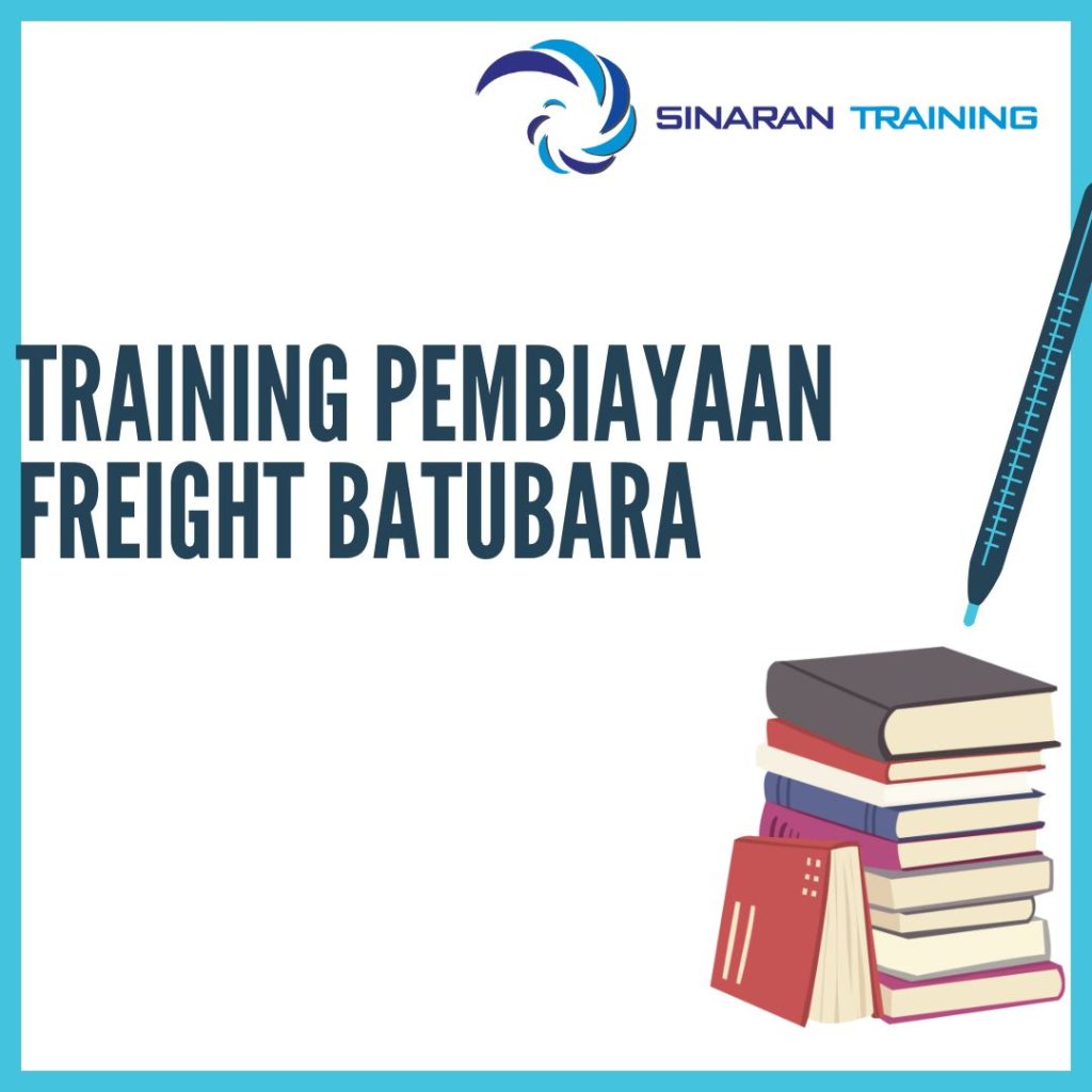 Training Pembiayaan Freight Batubara