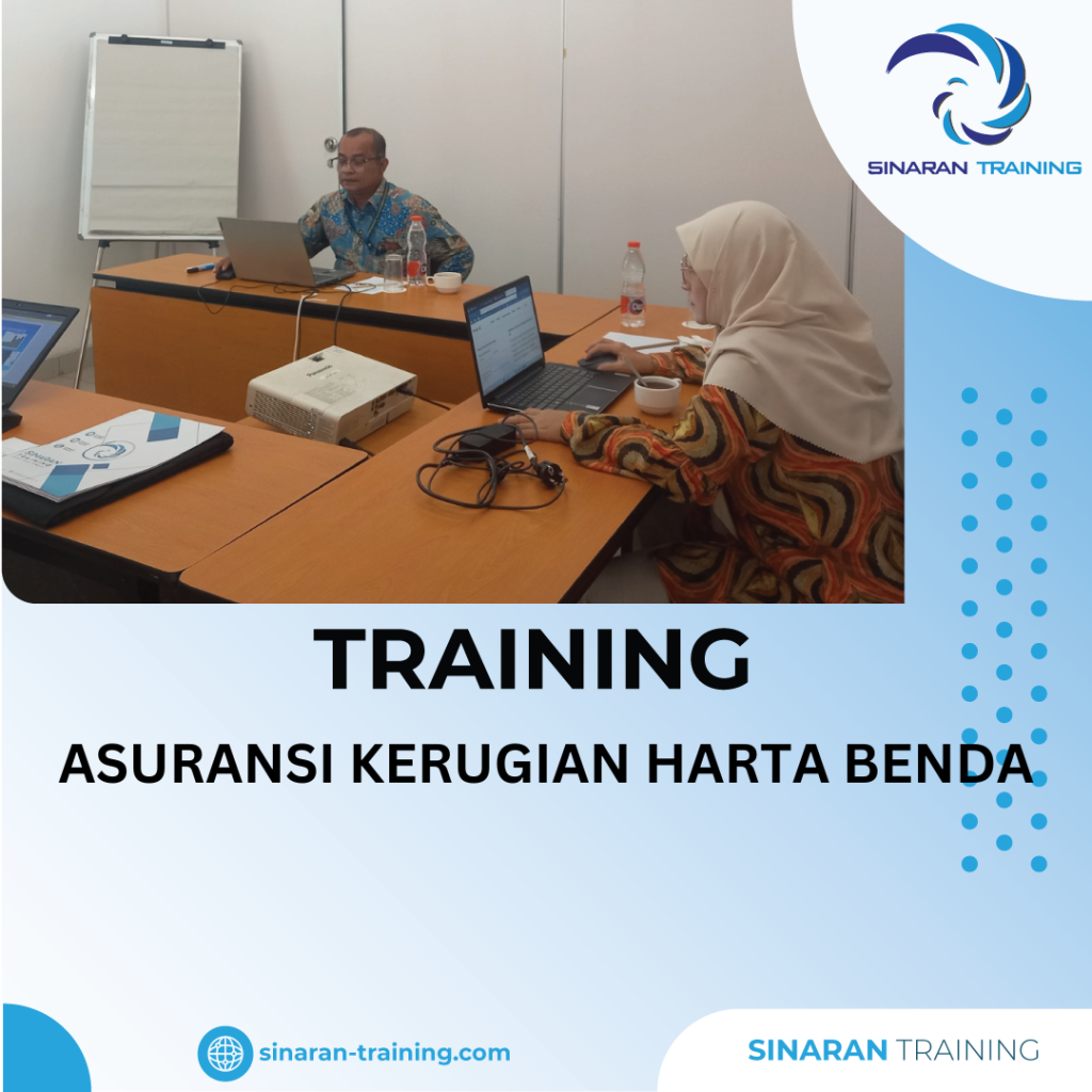 TRAINING ASURANSI KERUGIAN HARTA BENDA