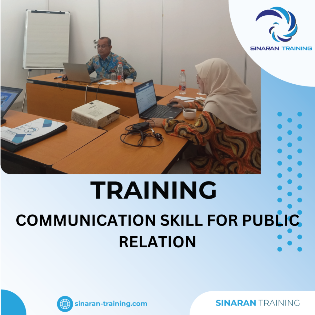 TRAINING COMMUNICATION SKILL FOR PUBLIC RELATION