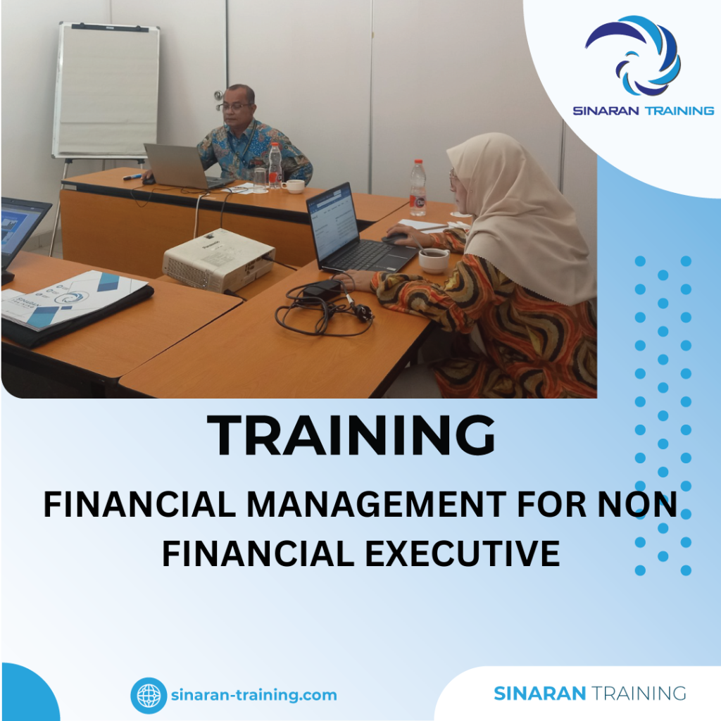 TRAINING FINANCIAL MANAGEMENT FOR NON FINANCIAL EXECUTIVE