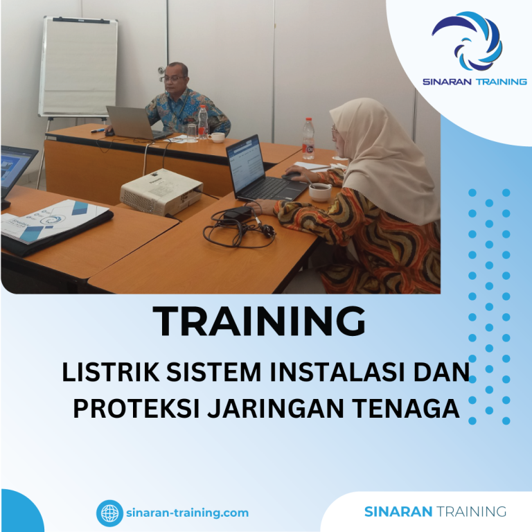 TRAINING LISTRIK SISTEM INSTALASI DAN PROTEKSI JARINGAN TENAGA