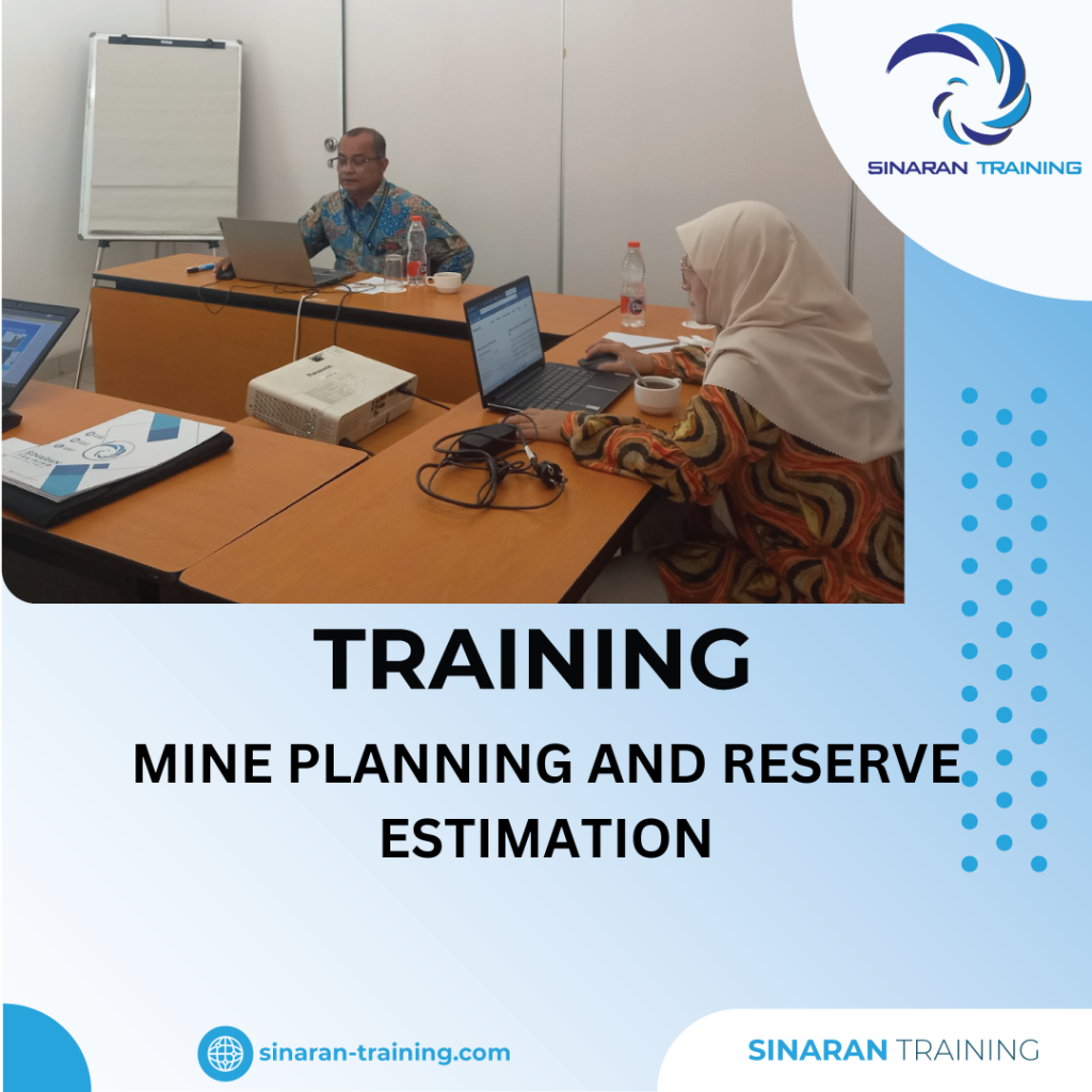 TRAINING MINE PLANNING AND RESERVE ESTIMATION